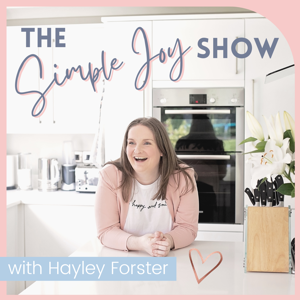 The Simple Joy Show: Choosing Calm Over Chaos