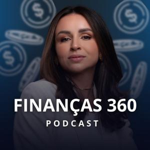 Finanças 360 | Por Ana Brez