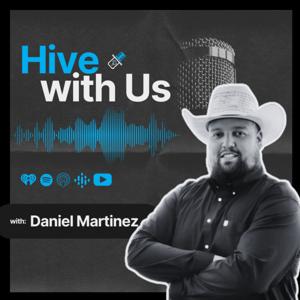 Hive With Us Podcast