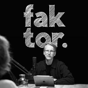 Faktor Podcast