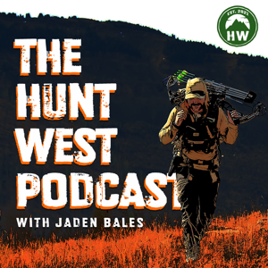 Hunt West Podcast by Jaden Bales