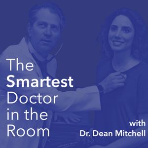 The Smartest Doctor in the Room by Dr. Dean Mitchell