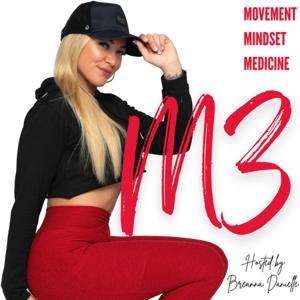 M3: Movement, Mindset, and Medicine