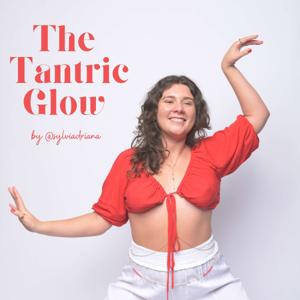 The Tantric Glow