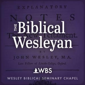 The Biblical Wesleyan