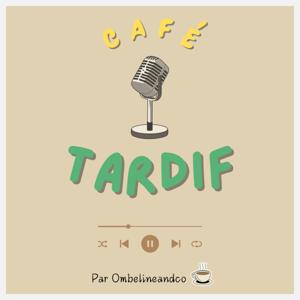 Café tardif