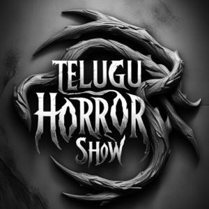 Telugu Horror Show