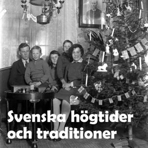 Svenska högtider och traditioner