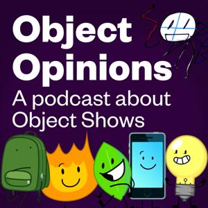 Object Opinions, a podcast about Object Shows by Grim