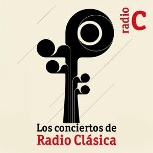 Los conciertos de Radio Clásica by Radio Clásica