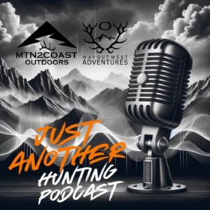 Just Another Hunting Podcast