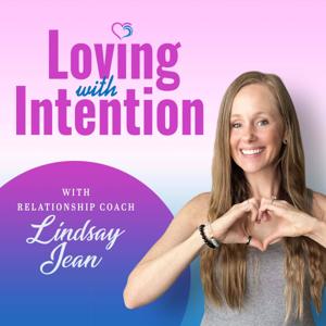 Loving with Intention