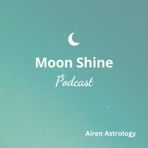 Moon Shine Astrology by Airen Astrology