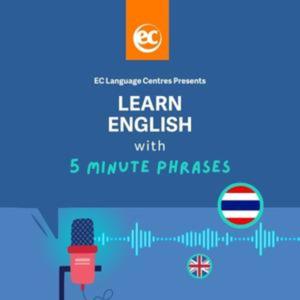 เรียนภาษาอังกฤษด้วยวลี 5 นาทีสำหรับสถานการณ์ในชีวิตประจำวัน / English phrases for everyday situations