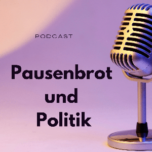 Pausenbrot und Politik