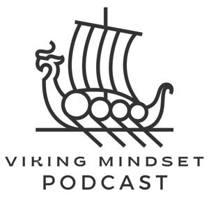 Viking Mindset Podcast by Rex H Thurmond IV