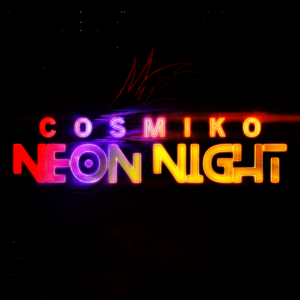 COSMIKO: Neon Night by Visit The COSMIKO