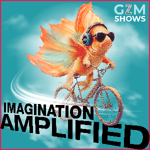 Imagination Amplified by GZM Shows