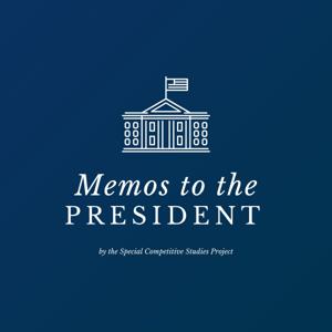 Memos to the President