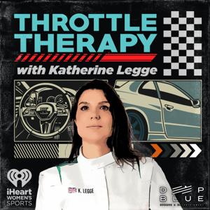 Throttle Therapy with Katherine Legge by iHeartPodcasts