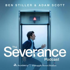 The Severance Podcast with Ben Stiller & Adam Scott by Audacy, Red Hour, Great Scott