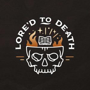 Lore'd to Death by Brett
