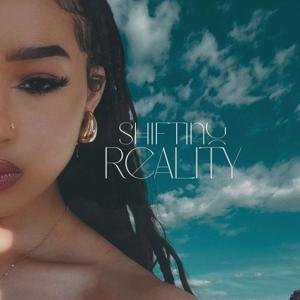 Shifting Reality
