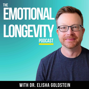 Emotional Longevity by Elisha Goldstein