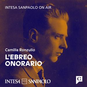 L'ebreo onorario - Intesa Sanpaolo On Air