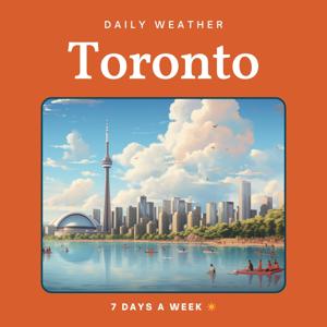 Toronto Weather Daily by Fast Foundations