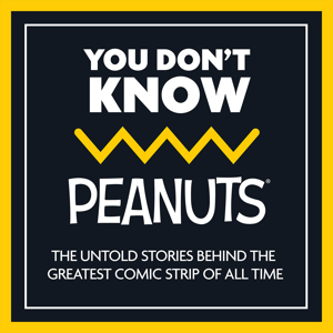 You Don’t Know Peanuts - The Untold Stories by Peanuts Worldwide and The Press Democrat