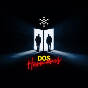 Dos Hermanos