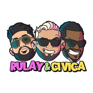 Rulay y Civica Podcast by Rulay y Civica