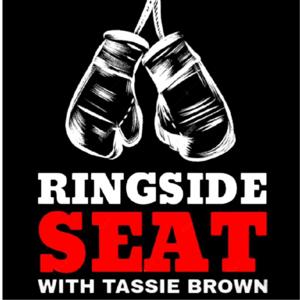Ringside Seat With Tassie Brown
