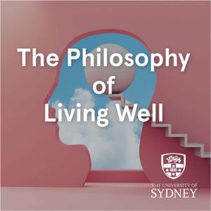 The Philosophy of Living Well