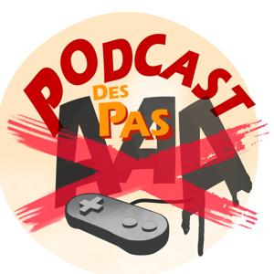 Le Podcast des pas AAA by Daniel Vaillancourt et Voro