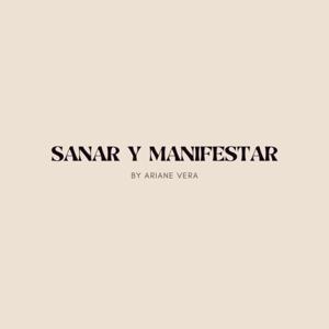 Sanar Y Manifestar