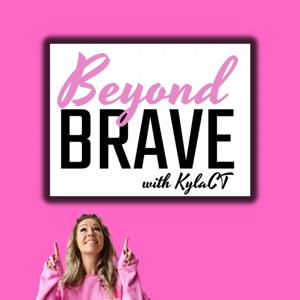 Beyond Brave by Kyla Thomson