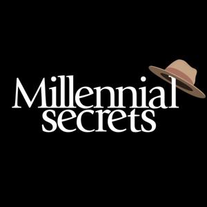 Millennial Secrets