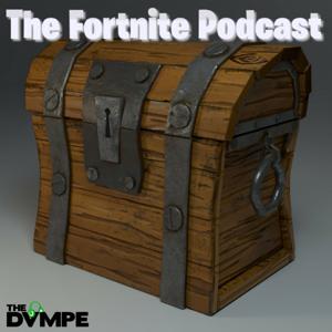 The Fortnite Podcast