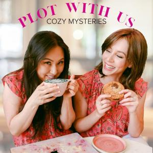 Plot With Us - Cozy Mystery Outlining Secrets + Story Elements by Lisa Siefert