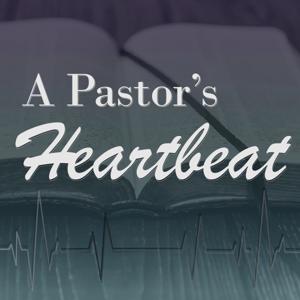 A Pastor's Heartbeat by KYCC - Your Christian Companion