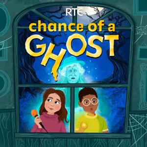 Chance of a Ghost by RTÉ Kids