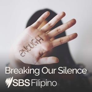 Breaking Our Silence by SBS