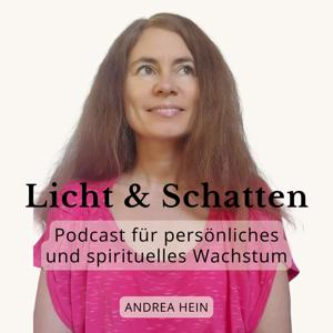 Licht & Schatten Podcast für persönliches und spirituelles Wachstum