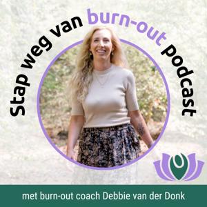 Stap Weg Van Burn-Out Podcast