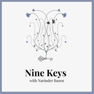 Nine Keys: the art, business, activism, and mystery of death work by Narinder Elizabeth Bazen