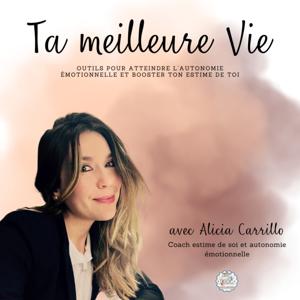 Ta Meilleure Vie
