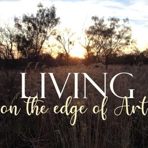Living on the Edge of Art