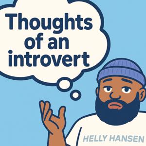 Thoughts Of An Introvert